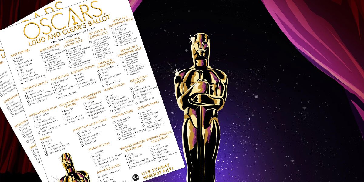 2022 Oscars Download Our Printable Ballot Sheet! Loud And Clear Reviews