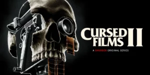 Cursed Films II