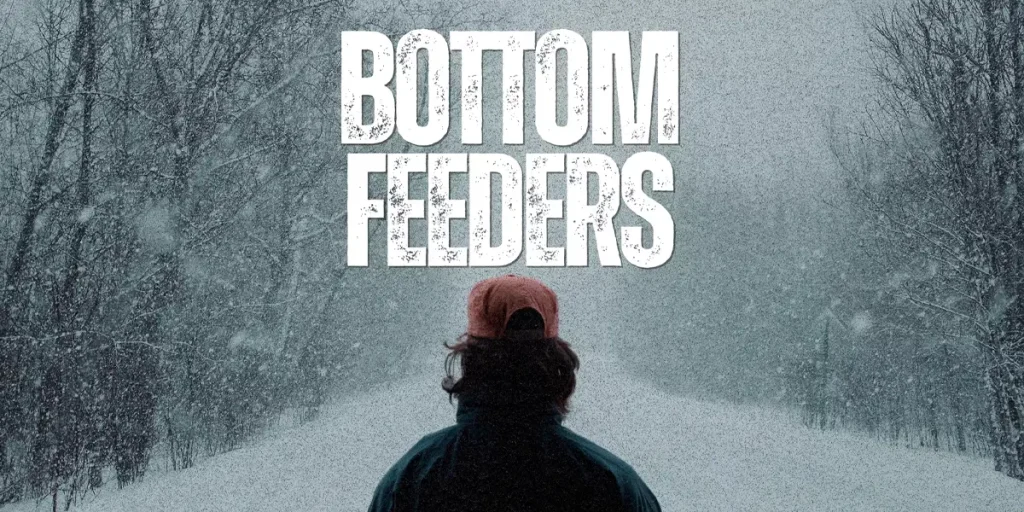 Official poster for the film Bottom Feeders