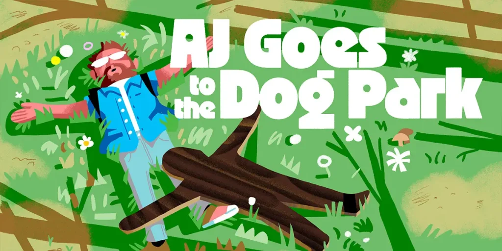 Poster for the movie AJ Goes to the Dog Park, showing a cartoon version of AJ lying on the grass next to a cardboard outline of himself