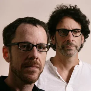 Joel and Ethan Coen 